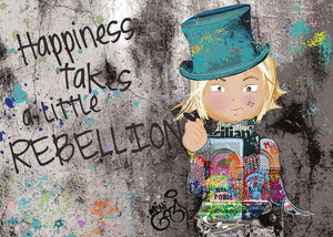 Happiness Takes A Little Rebellion - SILVER EDITION