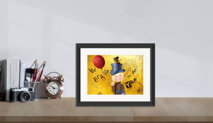 Be Brave To Be You - Hand Signed Giclée Print